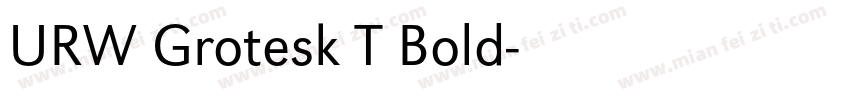URW Grotesk T Bold字体转换